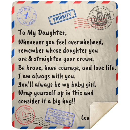 To My Daughter / Blanket From Dad Premium Sherpa Blanket 50x60 (Throw)