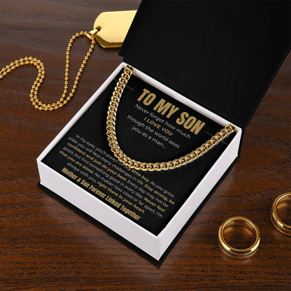 To My Son – “Forever Linked Together” Cuban Link Chain