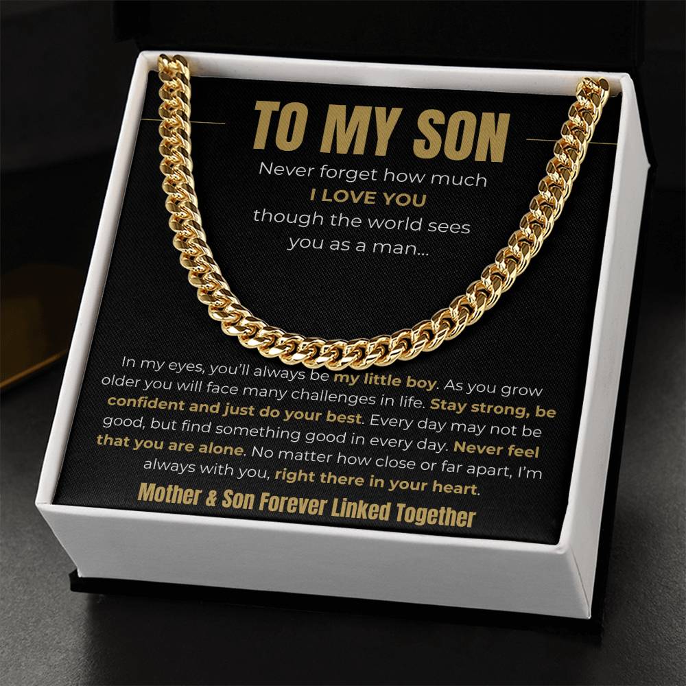 To My Son – “Forever Linked Together” Cuban Link Chain