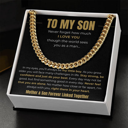 To My Son – “Forever Linked Together” Cuban Link Chain