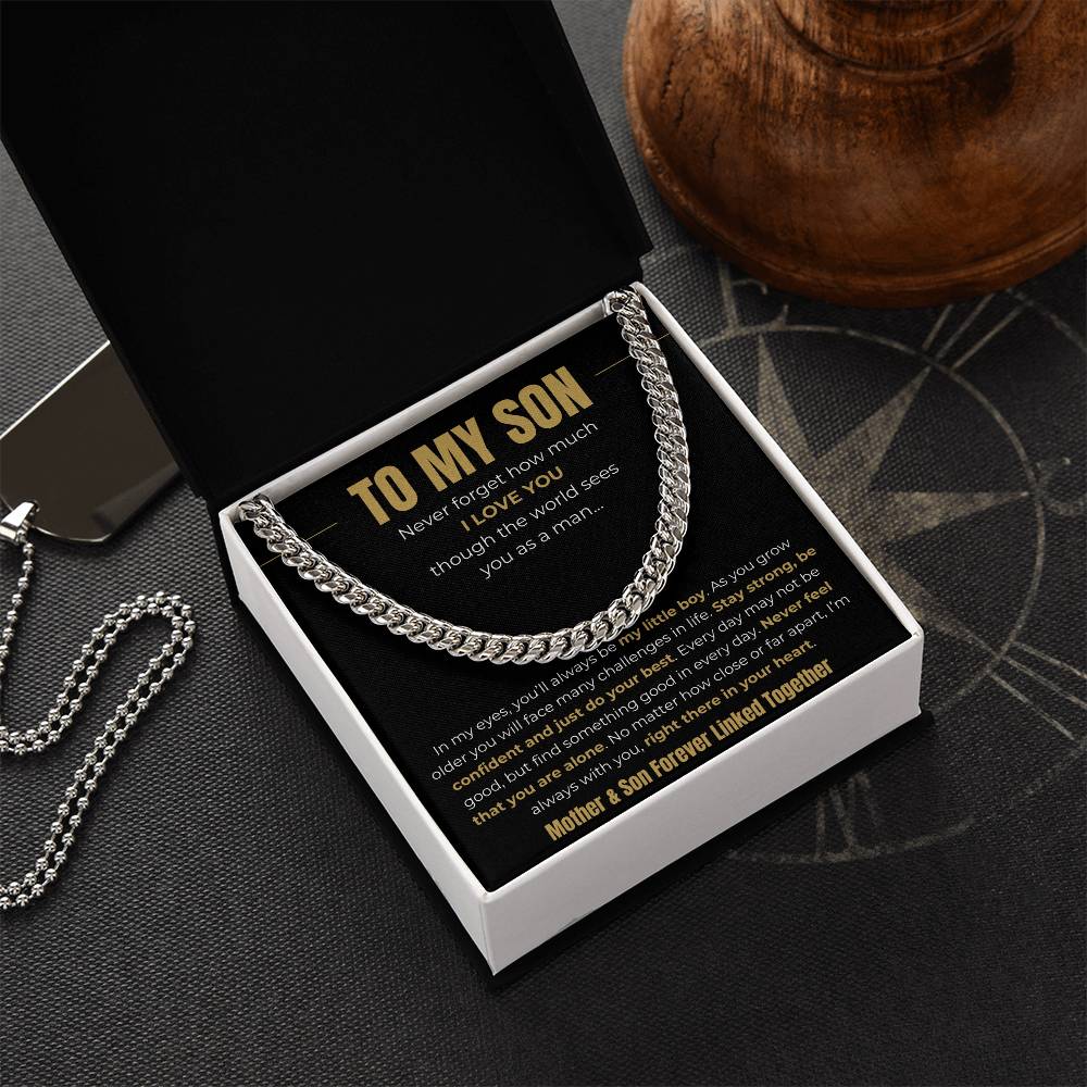 To My Son – “Forever Linked Together” Cuban Link Chain
