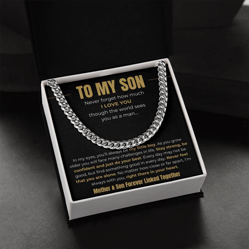 To My Son – “Forever Linked Together” Cuban Link Chain