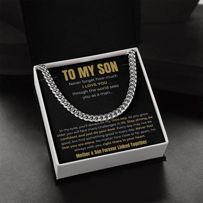 To My Son – “Forever Linked Together” Cuban Link Chain