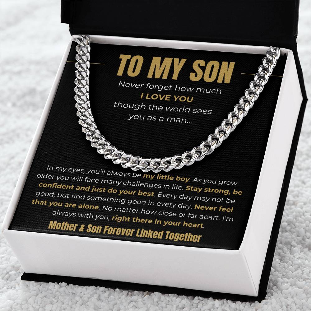 To My Son – “Forever Linked Together” Cuban Link Chain