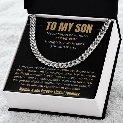 To My Son – “Forever Linked Together” Cuban Link Chain