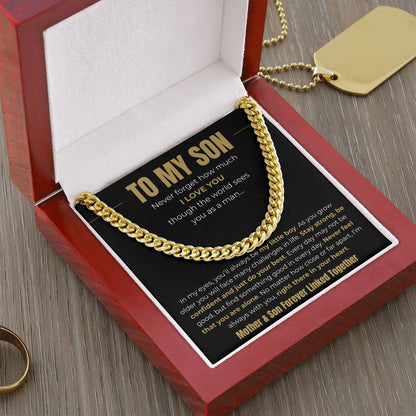 To My Son – “Forever Linked Together” Cuban Link Chain