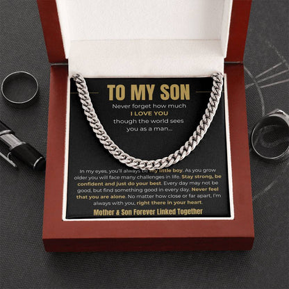To My Son – “Forever Linked Together” Cuban Link Chain