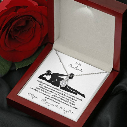 To My Soulmate – “Love, Protect & Playfully Annoy You” Necklace