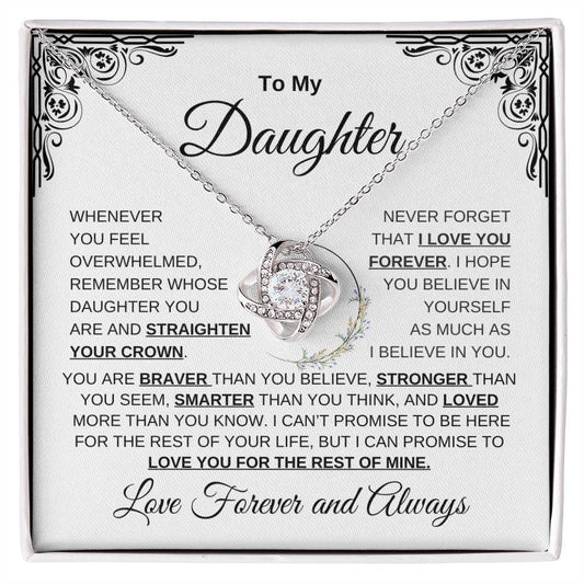 TO MY DAUGHTER | YOU ARE BRAVER, SMARTER, STRONGER | LOVE KNOT NECKLACE